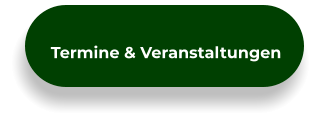 Termine & Veranstaltungen